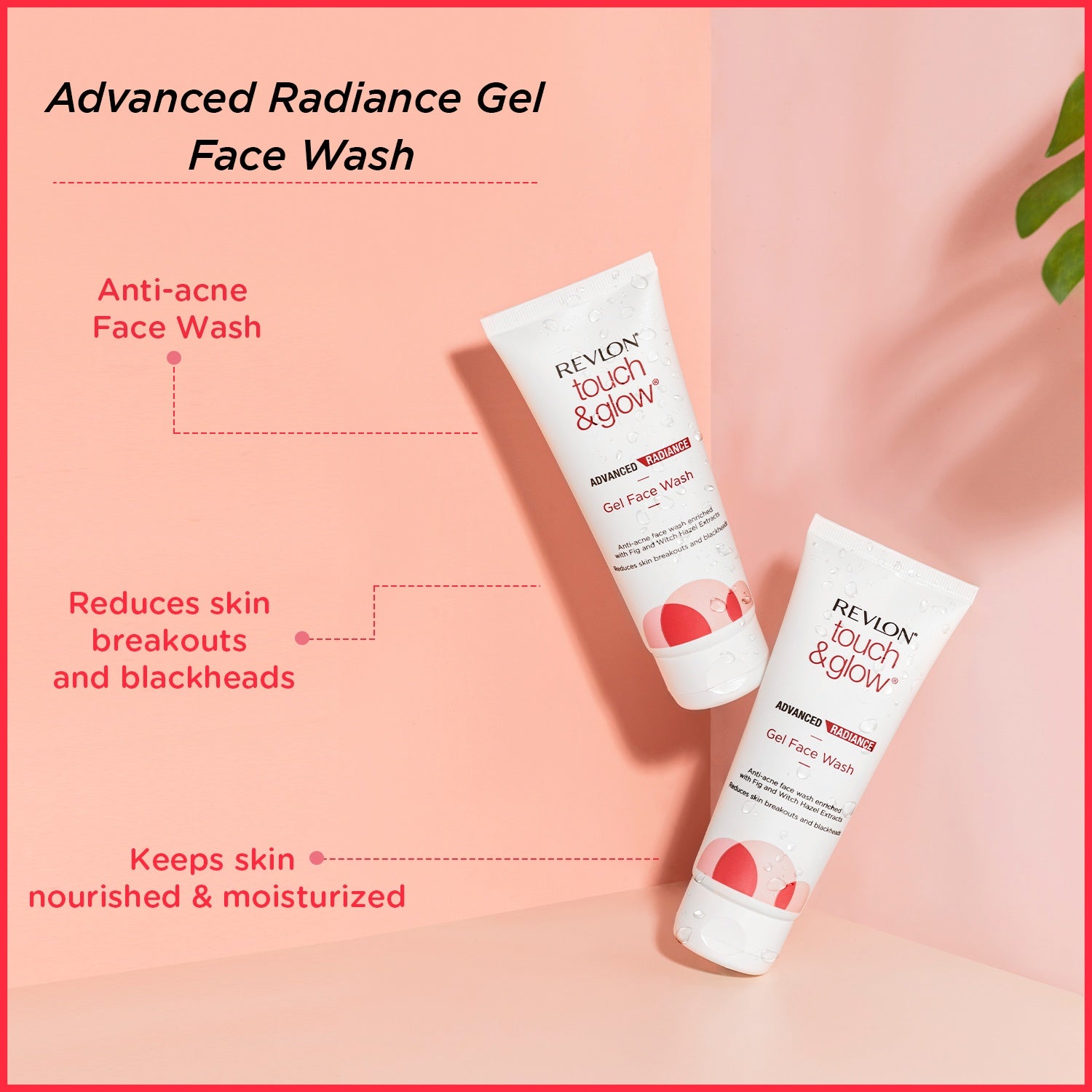 Touch & glow Advanced Radiance gel Face Wash (100ml)